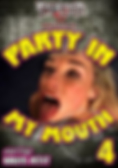 Party In My Mouth 4 front cover