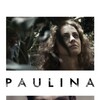 Paulina [2015] / H264 / MKV / WEB / 1080p / AAC / Portuguese / Subs / AVRS thumb