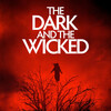 The Dark and the Wicked [2020] / H264 / MKV / WEB / 1080p / AC3 / Subs / NTG thumb