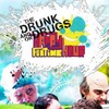 The Drunk And On Drugs Happy Funtime Hour S01 WS DSRip XviD thumb