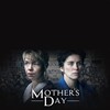 Mother's Day [2018] / H264 / MKV / WEB / 1080p / AC3 / PTerWEB thumb