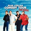 Blue Collar Comedy Tour: The Movie [2003] / H264 / MKV / WEB / 1080p / AC3 / Subs / OnlyWeb thumb