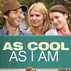As Cool as I Am [2013] / H264 / MKV / Blu-ray / 1080p / DTS / Subs thumb