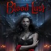 Blood Lust [2023] / H264 / MKV / WEB / 1080p / AC3 / Subs / BobDobbs thumb