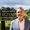 Raymond Blancs Royal Kitchen Gardens S01E05 1080p WEB h264-CODSWALLOP thumb