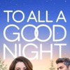 To All a Good Night 2023 1080p WEBRip DDP 5 1 H 265 -iVy thumb