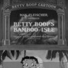 Betty Boop's Bamboo Isle [1932] / H264 / MKV / Blu-ray / 1080p / FLAC thumb