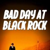 Bad Day at Black Rock [1955] / H264 / MKV / Blu-ray / 1080p / DTS / Subs / Scene / AMIABLE thumb