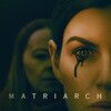 Matriarch [2022] / H264 / MKV / WEB / 1080p / AC3 / Subs / SiGLA thumb