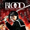 Blood: The Last Vampire [2009] / H264 / MKV / Blu-ray / 1080p / DTS / Subs thumb