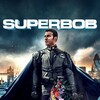 SuperBob [2015] / H264 / MKV / WEB / 1080p / AC3 / Subs / NTG thumb