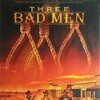 Three Bad Men 2005 TUBI WEB-DL AAC 2 0 H 264-PiRaTeS thumb