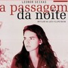 A Passagem da Noite [2003] / H264 / MKV / DVD / SD / AC3 / Portuguese / Subs / MaZ thumb