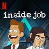 Inside Job (2021) S01 (1080p NF Webrip x265 10bit EAC3 5 1 - Frys) [TAoE] thumb