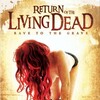 Return of the Living Dead: Rave to the Grave [2005] / H264 / MKV / WEB / 1080p / AC3 / Subs / QOQ thumb