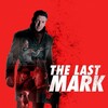 The Last Mark [2022] / H264 / MKV / WEB / 1080p / AC3 / Subs / Scene / RABiDS thumb