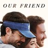 Our Friend [2019] / H264 / MKV / WEB / 1080p / AC3 / EVO thumb