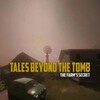 Tales Beyond The Tomb The Farms Secret-TENOKE thumb