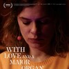 With Love and a Major Organ 2024 1080p BluRay x264-OFT thumb