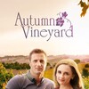 Autumn in the Vineyard [2016] / H264 / MKV / WEB / 1080p / AC3 / Subs / EDGE2020 thumb