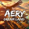 Aery Dream Land NSW-SUXXORS thumb