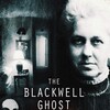 The Blackwell Ghost 3 [2019] / H264 / MKV / WEB / 1080p / AAC / CALEDONIA thumb