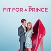 Fit for a Prince [2021] / H264 / MKV / WEB / 720p / AC3 / Subs / ANTHELiA thumb