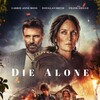 Die Alone 2024 1080p WEBRip DDP 5 1 10bit H 265-iVy thumb