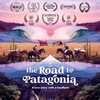 The Road To Patagonia 2024 1080p WEB H264-CBFM thumb