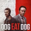 Dog Eat Dog [2016] / H264 / MKV / Blu-ray / 720p / AC3 / Subs thumb