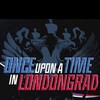 Once Upon A Time In Londongrad (2022) S01 1080p WEBRip 10bit EAC3 5 1 x265-iVy thumb