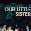 Our Little Sister [2015] / H264 / MKV / Blu-ray / 1080p / DTS / Japanese thumb