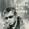 Cruel Gun Story [1964] / H264 / MKV / WEB / 1080p / AAC / Japanese / SbR thumb