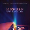 Elton John Never Too Late 2024 1080p WEB H264-DramaticDolphinOfClassicFury thumb