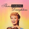Three Daring Daughters [1948] / MPEG2 / VOB IFO / DVD / SD / AC3 / NOGROUP thumb