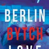 Berlin Bytch Love 2022 1080p WEB H264-CBFM thumb