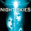 Night Skies [2007] / H264 / MKV / WEB / 1080p / AC3 / Subs / ISA thumb