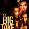 The Big Take [2018] / H264 / MKV / WEB / SD / AC3 / Subs / NTG thumb