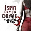 I Spit on Your Grave III: Vengeance Is Mine [2015] / H264 / m2ts / Blu-ray / 1080p / True-HD / Subs / CultFilms thumb