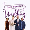 One Perfect Wedding 2021 1080p AMZN WEB-DL DDP 2 0 H 264-EDGE2020 thumb