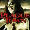 Plague Town [2009] / H264 / MKV / Blu-ray / 1080p / AC3 / Subs thumb