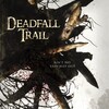 Deadfall Trail [2009] / H264 / MKV / Blu-ray / 720p / FLAC / Scene / SADPANDA thumb