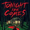 Tonight She Comes [2018] / H264 / MKV / WEB / 1080p / AC3 / ViSUM thumb