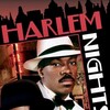 Harlem Nights [1989] / H264 / MKV / Blu-ray / 1080p / DTS / Subs thumb