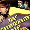 The Thirteenth Hour [1947] / H264 / MKV / Blu-ray / 1080p / FLAC / Subs thumb