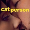 Cat Person [2023] / H264 / MKV / WEB / 720p / AC3 / Subs / FLUX thumb