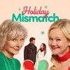 Holiday Mismatch 2024 1080p WEBRip DDP 5 1 10bit H 265-iVy thumb