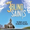 3 Blind Saints [2011] / H264 / MKV / WEB / 1080p / AC3 / Subs / EDGE2020 thumb