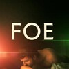 Foe 2023 1080p WEBRip DDP Atmos 5 1 H 265 -iVy thumb