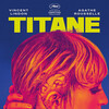 Titane [2021] / H264 / MKV / WEB / 1080p / AC3 / French / CMRG thumb